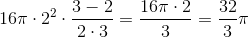 16\pi \cdot 2^2\cdot \frac{3-2}{2\cdot 3}=\frac{16\pi \cdot 2}{3}=\frac{32}{3}\pi