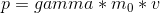 p=gamma*m_0*v