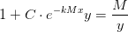 1+C\cdot e^{-kMx}y=\frac{M}{y}
