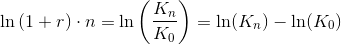 \ln\left ( 1+r \right )\cdot n =\ln\left (\frac{K_n}{K_0} \right )=\ln(K_n)-\ln(K_0)