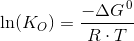 \ln(K_O)=\frac{-\Delta G^{\, 0} }{R\cdot T}