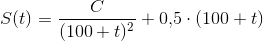 S(t)=\frac{C}{(100+t)^{2}}+ 0{,}5\cdot (100+t)