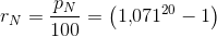 r_{N}=\frac{p_N}{100}=\left (1{,}071^{20}-1 \right )