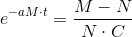 e^{-aM\cdot t}=\frac{M-N}{N\cdot C}
