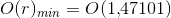 O(r)_{min}=O(1{,}47101)