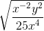\sqrt{\frac{x^{-2}y^{2}}{25x^{4}}}