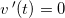 \small v{\, }'(t)=0