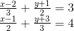 \begin{matrix} \frac{x-2}{3}+\frac{y+1}{2}=3\\\frac{x-1}{2}+\frac{y+3}{3}=4 \end{matrix}