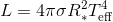 L = 4\pi\sigma R_\ast ^2 T_{\text{eff}}^4