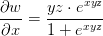 \frac{\partial w}{\partial x}=\frac{yz\cdot e^{xyz}}{1+e^{xyz}}
