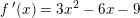 \small f{\, }'(x)=3x^2-6x-9