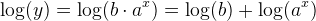 \log(y) = \log(b\cdot a^x)=\log(b)+\log(a^x)