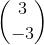 \binom{3}{-3}