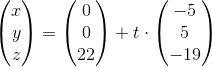 \begin{pmatrix} x\\y \\ z \end{pmatrix}=\begin{pmatrix} 0\\0 \\ 22 \end{pmatrix}+t\cdot \begin{pmatrix} -5\\5 \\ -19 \end{pmatrix}