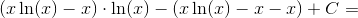 \left ( x\ln(x)-x \right )\cdot \ln(x)-\left ( x\ln(x)-x-x \right )+C=