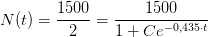 N(t)=\frac{1500}{2}=\frac{1500}{1+Ce^{-0,435\cdot t}}