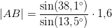 \left | AB \right |=\frac{\sin(38{,}1^\circ)}{\sin(13{,}5^\circ)}\cdot 1{,}6