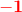 \mathbf{\color{Red} -1}