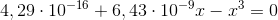 4,29\cdot 10^{-16}+6,43\cdot 10^{-9}x-x^{3}=0