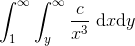 \int_1^\infty\int_{y}^{\infty} \frac{c}{x^3}\ \textup{d}x\textup{d}y