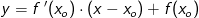 y=f{\, }'(x_o)\cdot (x-x_o)+f(x_o)