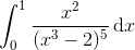 \int_{0}^{1} \frac{x^{2}}{(x^{3}-2)^{5}}\, \textup{d}x