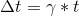 \Delta t=\gamma*t