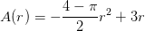A(r)=-\frac{4-\pi }{2}r^2+3r