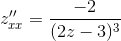 z''_{xx}=\frac{-2}{(2z-3)^3}