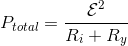 P_{total}=\frac{\mathcal{E}^2}{R_i+R_y}