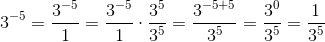 3^{-5}=\frac{3^{-5}}{1}=\frac{3^{-5}}{1}\cdot \frac{3^{5}}{3^{5}}=\frac{3^{-5+5}}{3^{5}}=\frac{3^{0}}{3^{5}}=\frac{1}{3^{5}}