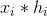 x_i *h_i