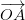 \overrightarrow{OA}
