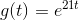 g(t)=e^{21t}