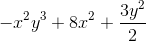 -x^2y^3+8x^2+\frac {3y^2}2