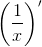 \left (\frac{1}{x} \right )'