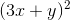 (3x+y)^2