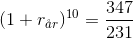 (1+r_{\aa r})^{10}=\frac{347}{231}