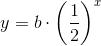 y=b\cdot \left (\frac{1}{2} \right )^x