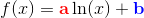 f(x)=\mathbf{\color{Red}a}\ln(x)+\mathbf{\color{Blue}b}