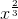 x^{\frac{2}{3}}