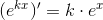 (e^{kx})' = k\cdot e^x