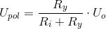 U_{pol}=\frac{R_y}{R_i+R_y}\cdot U_o