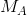 M_A