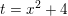 \small \small t=x^2+4