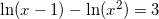 \small \small \ln(x-1)-\ln(x^2)=3