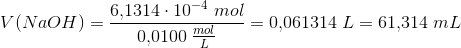 V(NaOH)=\frac{6{,}1314\cdot 10^{-4}\; mol}{0{,}0100\; \frac{mol}{L}}=0{,}061314\; L=61{,}314\; mL