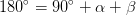 180^{\circ}=90^{\circ}+\alpha +\beta