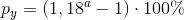 p_y=(1,18 ^{a}-1)\cdot 100\%