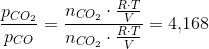 \frac{p_{CO_2}}{p_{CO}}=\frac{n_{CO_2}\cdot \frac{R\cdot T}{V}}{n_{CO_2}\cdot \frac{R\cdot T}{V}}=4{,}168